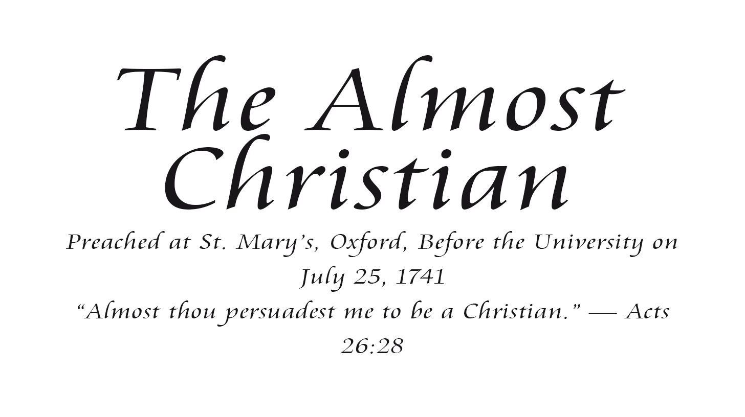 The Almost Christian