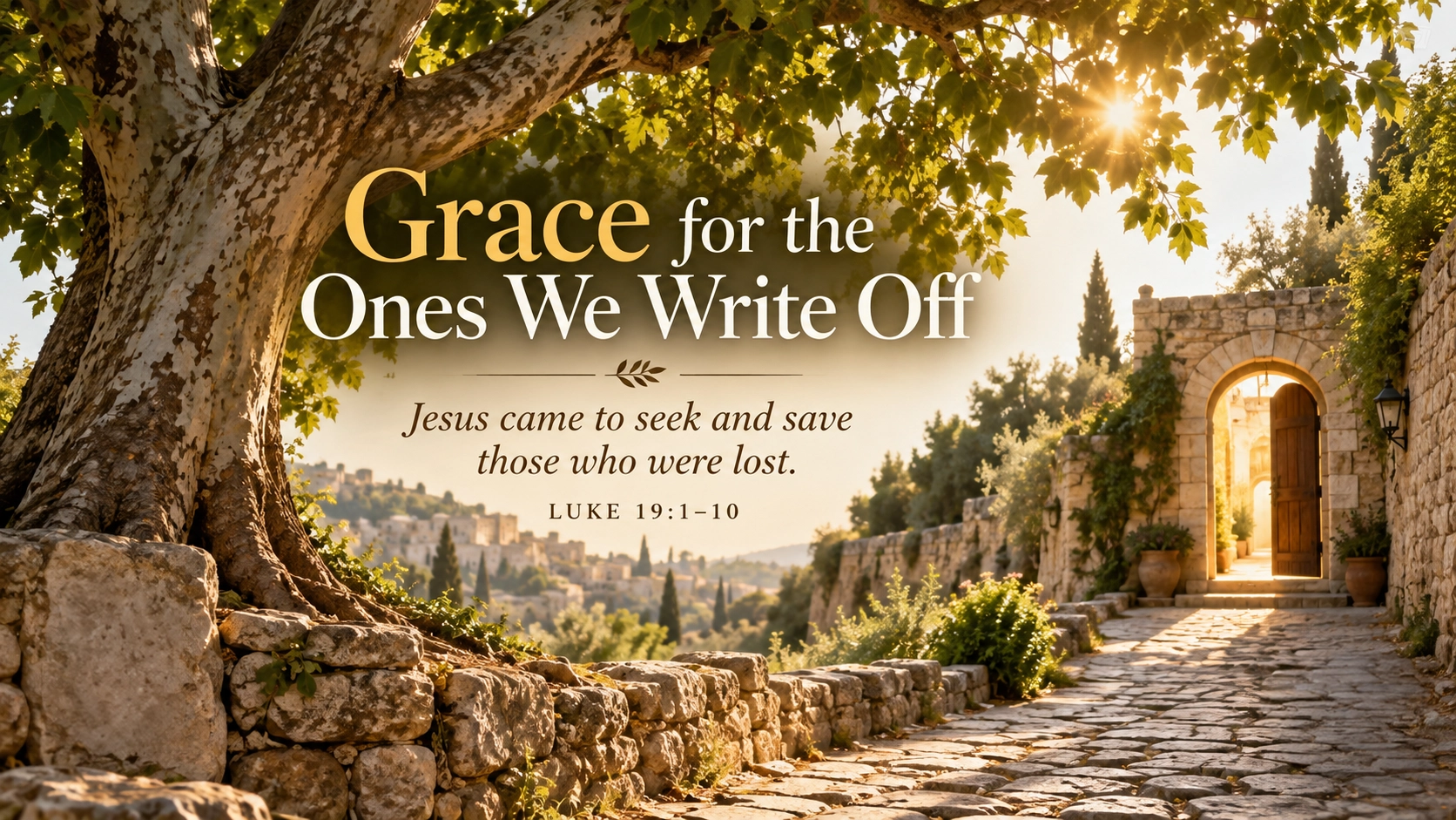 Grace for the Ones We Write Off
